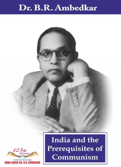 INDIA AND THE PREREQUISITES OF COMMUNISM