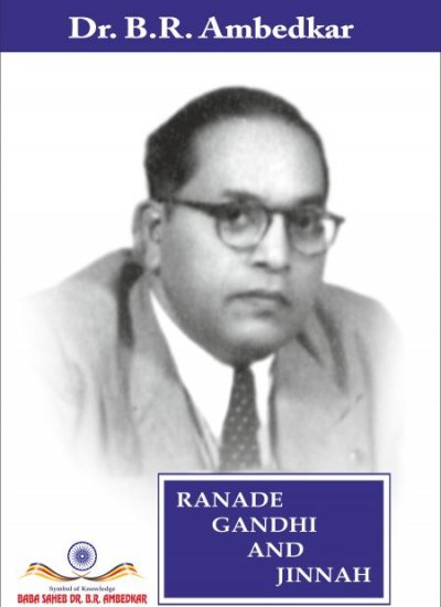 RANADE, GANDHI AND JINNA